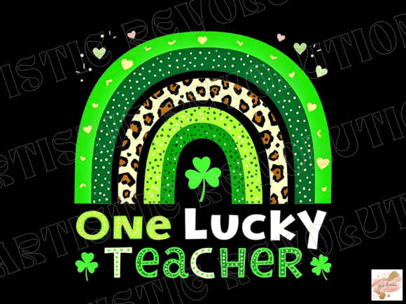 One Lucky Teacher St Patrick s Day PNG: A Must-Have for Educators and Creators