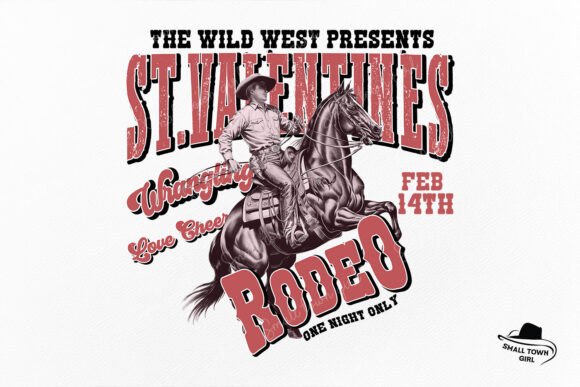 St Valentine’s Wild West Rodeo Cowboy: A Unique Blend of Romance and Adventure